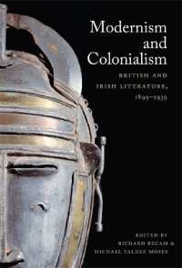 モダニズムと植民地主義：イギリス・アイルランド文学1899-1939年<br>Modernism and Colonialism : British and Irish Literature, 1899-1939
