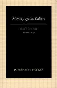 Memory against Culture : Arguments and Reminders