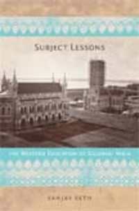 植民地インドにおける西欧的教育<br>Subject Lessons : The Western Education of Colonial India (Politics, History, and Culture)