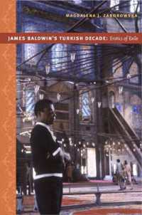 James Baldwin's Turkish Decade : Erotics of Exile