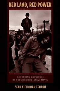Red Land, Red Power : Grounding Knowledge in the American Indian Novel (New Americanists)