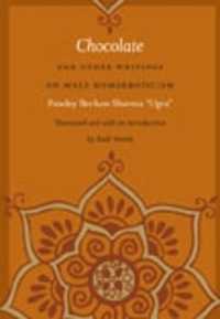 Chocolate and Other Writings on Male Homoeroticism