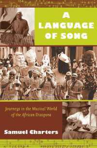 アフリカ音楽ディアスポラの旅<br>A Language of Song : Journeys in the Musical World of the African Diaspora