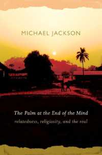 The Palm at the End of the Mind : Relatedness, Religiosity, and the Real
