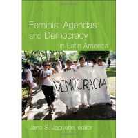 ラテンアメリカのフェミニズムと民主主義<br>Feminist Agendas and Democracy in Latin America