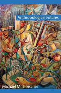 人類学的未来<br>Anthropological Futures (Experimental Futures)