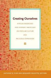 Creating Ourselves : African Americans and Hispanic Americans on Popular Culture and Religious Expression