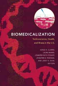 Biomedicalization : Technoscience， Health， and Illness in the U.S.