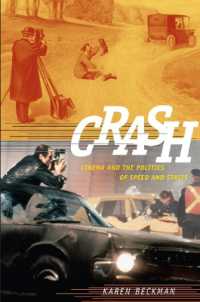 Crash : Cinema and the Politics of Speed and Stasis