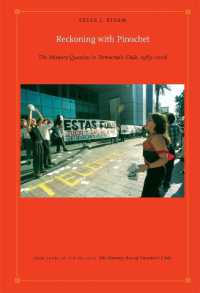 Reckoning with Pinochet : The Memory Question in Democratic Chile, 1989-2006 (Latin America Otherwise)