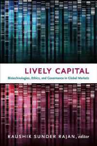 Lively Capital : Biotechnologies, Ethics, and Governance in Global Markets (Experimental Futures)