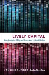 Lively Capital : Biotechnologies, Ethics, and Governance in Global Markets (Experimental Futures)