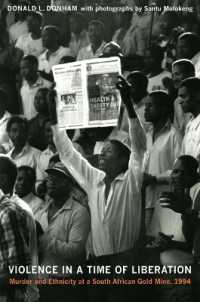 Violence in a Time of Liberation : Murder and Ethnicity at a South African Gold Mine, 1994