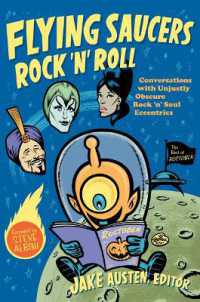 Flying Saucers Rock 'n' Roll : Conversations with Unjustly Obscure Rock 'n' Soul Eccentrics (Refiguring American Music)