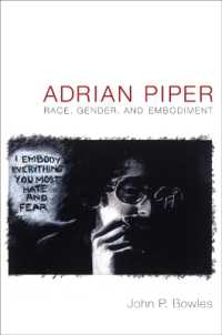 Adrian Piper : Race, Gender, and Embodiment