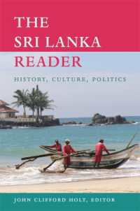 The Sri Lanka Reader : History, Culture, Politics (The World Readers)