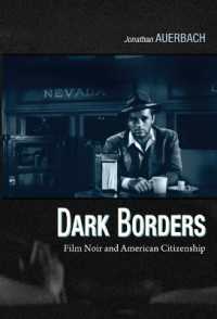 Dark Borders : Film Noir and American Citizenship