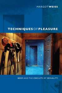 Techniques of Pleasure : BDSM and the Circuits of Sexuality
