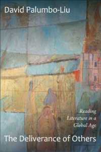 グローバル時代の文学と他者<br>The Deliverance of Others : Reading Literature in a Global Age