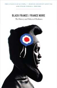 Black France / France Noire : The History and Politics of Blackness