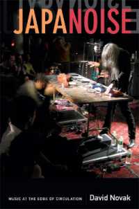 Japanoise : Music at the Edge of Circulation (Sign, Storage, Transmission)