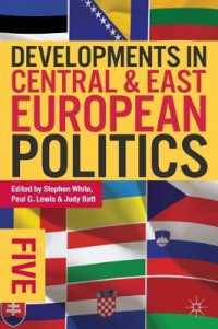 Developments in Central and East European Politics 5 （5TH）