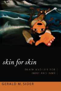 Skin for Skin : Death and Life for Inuit and Innu (Narrating Native Histories)