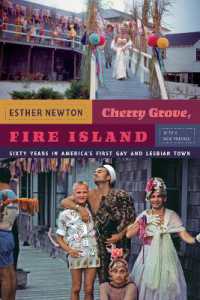 Cherry Grove, Fire Island : Sixty Years in America's First Gay and Lesbian Town