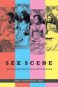 メディアと性革命<br>Sex Scene : Media and the Sexual Revolution