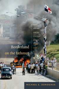Borderland on the Isthmus : Race, Culture, and the Struggle for the Canal Zone (American Encounters/global Interactions)
