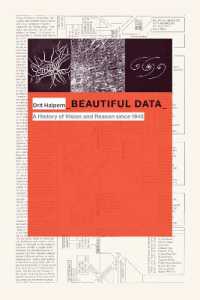 Beautiful Data : A History of Vision and Reason since 1945 (Experimental Futures)