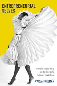 Entrepreneurial Selves : Neoliberal Respectability and the Making of a Caribbean Middle Class (Next Wave: New Directions in Women's Studies)