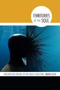 Territories of the Soul : Queered Belonging in the Black Diaspora