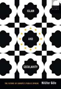 Islam and Secularity : The Future of Europe's Public Sphere (Public Planet Books)