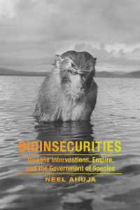Bioinsecurities : Disease Interventions, Empire, and the Government of Species (Anima: Critical Race Studies Otherwise)