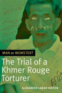 Man or Monster? : The Trial of a Khmer Rouge Torturer