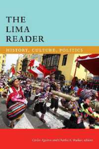 The Lima Reader : History, Culture, Politics (The Latin America Readers)