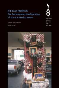 The Last Frontier : The Contemporary Configuration of the U.S.-Mexico Border