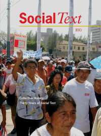 「ソーシャル・テクスト」誌の三十年<br>Collective History : Thirty Years of Social Text