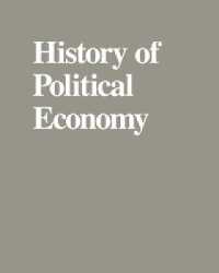 Ｒ．ソローと経済成長理論の発展<br>Robert Solow and the Development of Growth Economics (History of Political Economy Annual Supplement)