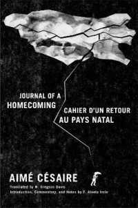 Journal of a Homecoming / Cahier d'un retour au pays natal （Bilingual）