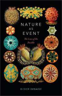 Nature as Event : The Lure of the Possible (Thought in the Act)