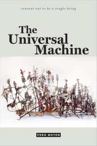 The Universal Machine (Consent not to Be a Single Being)