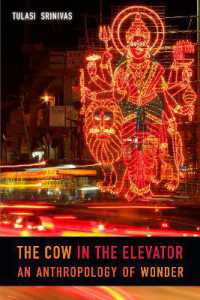 The Cow in the Elevator : An Anthropology of Wonder