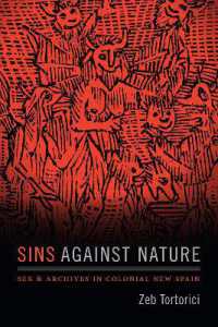 Sins against Nature : Sex and Archives in Colonial New Spain