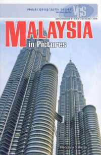 Malaysia in Pictures : Visual Geography Series