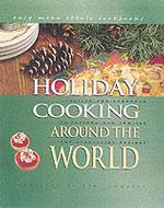 Holiday Cooking around the World (Easy Menu Ethnic Cookbooks) （REV EXP）