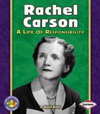 Rachel Carson : A Life of Responsibility (Pull Ahead Books)