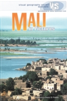 Mali in Pictures (Visual Geography. Second Series)