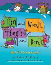 I m and Won t They re and Don t : What is a Contraction (Words are Categorical)
